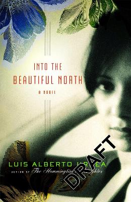 Book cover for Into The Beautiful North