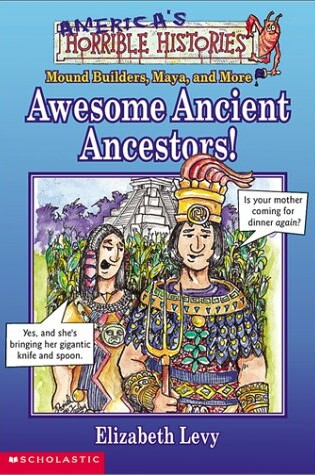 Cover of Awesome Ancient Ancestors!