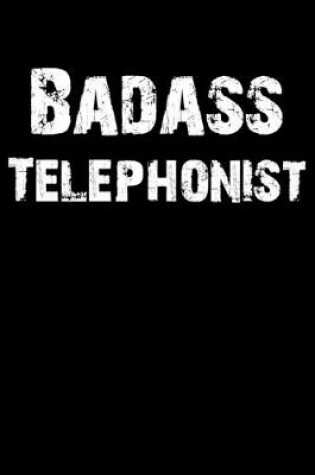 Cover of Badass Telephonist