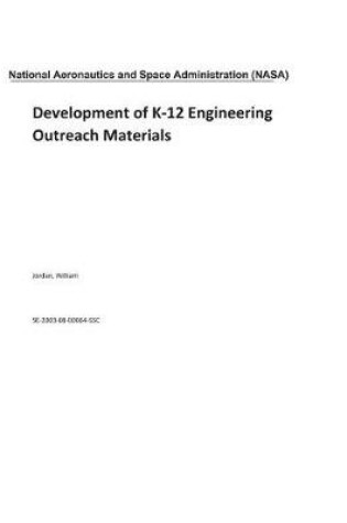 Cover of Development of K-12 Engineering Outreach Materials