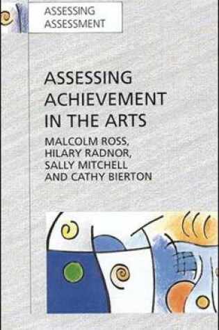 Cover of Assessing Achievement in the Arts
