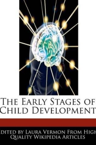 Cover of The Early Stages of Child Development