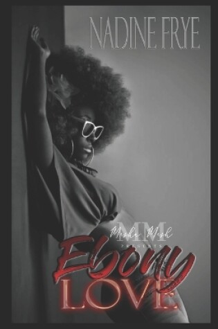 Cover of Ebony Love