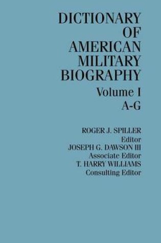 Cover of Dictionary of American Military Biography [3 volumes]