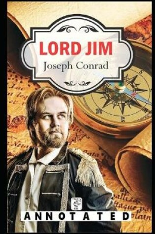 Cover of Lord Jim "The Annotated Classic"
