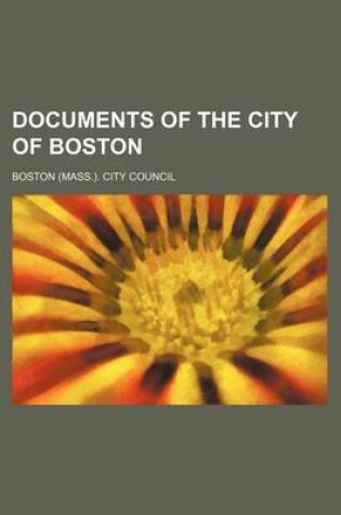 Cover of Documents of the City of Boston