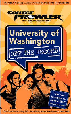 Book cover for University of Washington (College Prowler Guide)