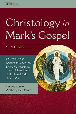 Book cover for Christology in Mark's Gospel: Four Views