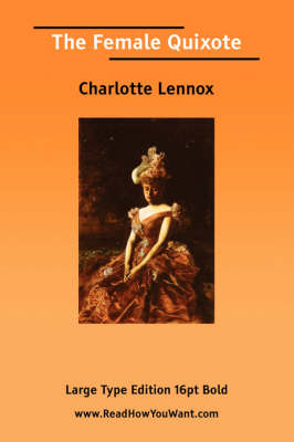 Book cover for The Female Quixote (Large Print)