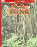Book cover for Protecting Rain Forests