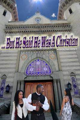 Book cover for But He Said He Was a Christian