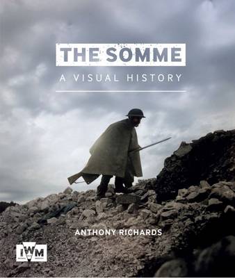 Book cover for The Somme: A Visual History