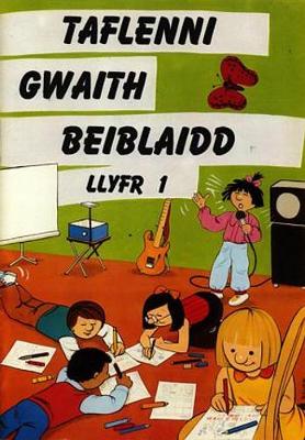 Book cover for Taflenni Gwaith Beiblaidd - Llyfr 1