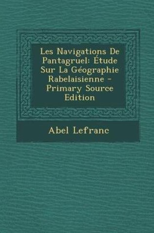 Cover of Les Navigations de Pantagruel