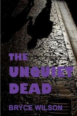 Cover of The Unquiet Dead