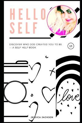 Book cover for Hello "Self!"