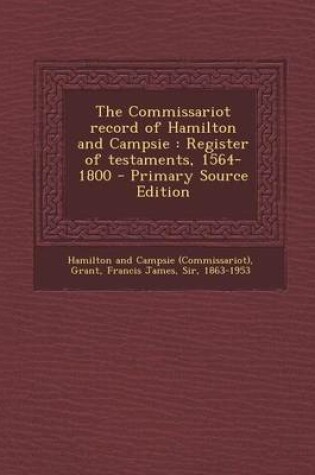 Cover of The Commissariot Record of Hamilton and Campsie