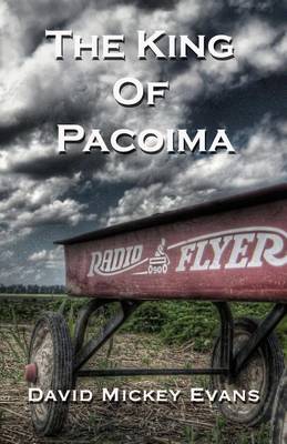 Book cover for The King of Pacoima