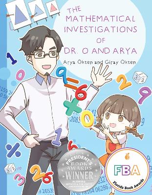 Cover of The Mathematical Investigations of Dr. O and Arya