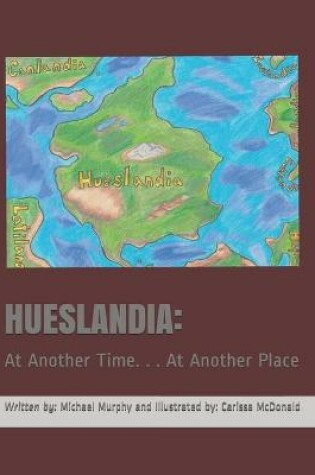 Cover of Hueslandia