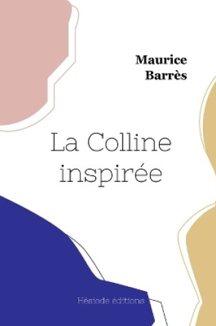 Cover of La Colline inspirée