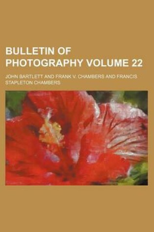 Cover of Bulletin of Photography Volume 22