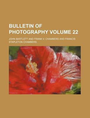 Book cover for Bulletin of Photography Volume 22