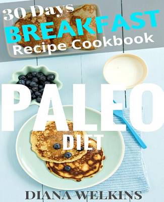 Book cover for 30 Days Paleo Diet Breakfast