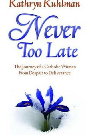 Cover of Never Too Late