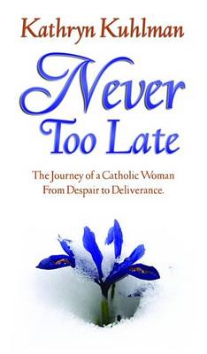 Book cover for Never Too Late