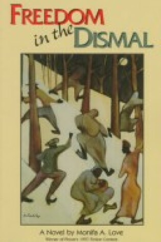 Cover of Freedom in the Dismal