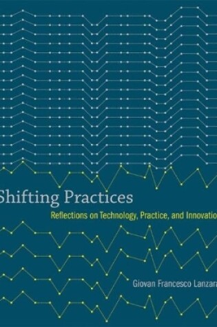 Cover of Shifting Practices