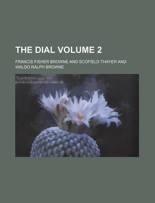 Book cover for The Dial Volume 2