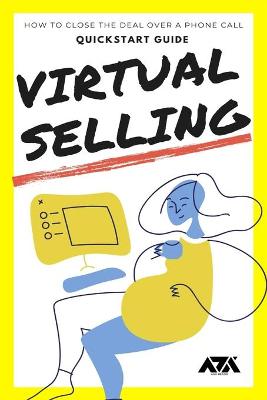 Book cover for Virtual Selling QuickStart Guide