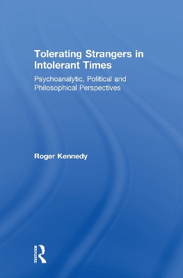 Book cover for Tolerating Strangers in Intolerant Times