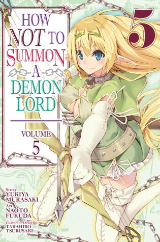 Cover of How NOT to Summon a Demon Lord (Manga) Vol. 5