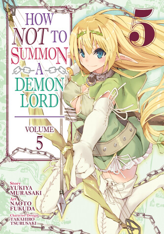 Cover of How NOT to Summon a Demon Lord (Manga) Vol. 5