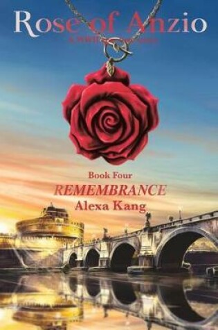 Cover of Rose of Anzio - Remembrance