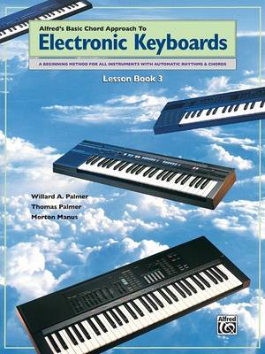 Cover of Basic Chord Approach to Electronic Keyboards Bk 3