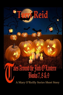 Book cover for Tales Around the Jack O'Lantern - Books 7, 8 and 9