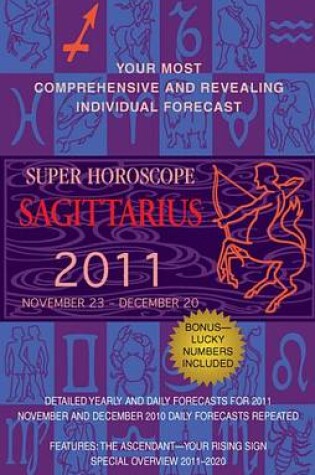Cover of Sagittarius (Super Horoscopes 2011)