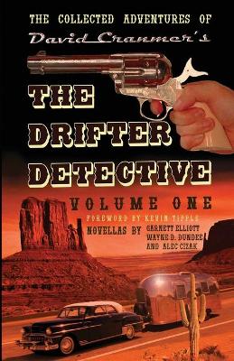 Book cover for The Collected Adventures of the Drifter Detective