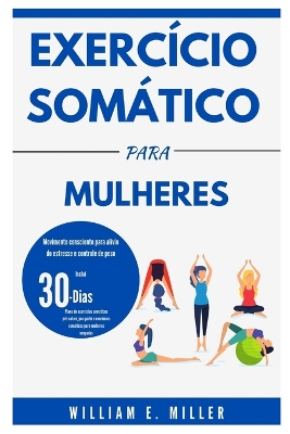 Cover of Exercício somático para mulheres