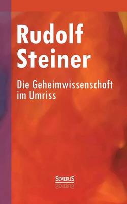 Book cover for Die Geheimwissenschaft im Umriss