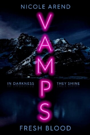 Cover of Vamps: Fresh Blood