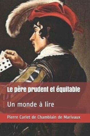 Cover of Le père prudent et équitable