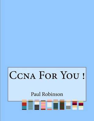 Book cover for Ccna For You !