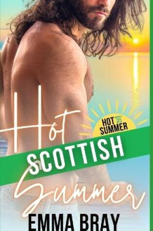 Cover of Hot Scottish Summer