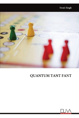 Book cover for Quantum Tant Fant