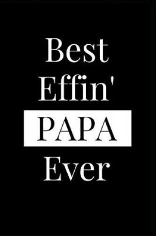 Cover of Best Effin' Papa Ever